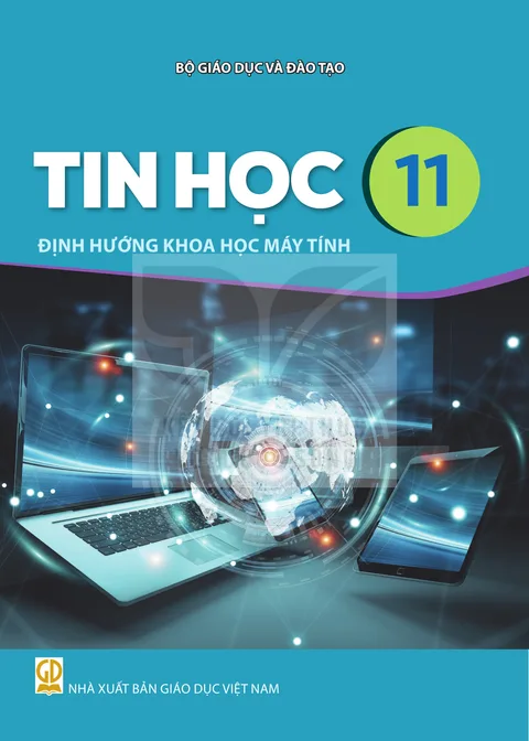 Bìa sách giáo khoa Tin học 11 - Định hướng Khoa học máy tính - Kết nối tri thức với cuộc sống